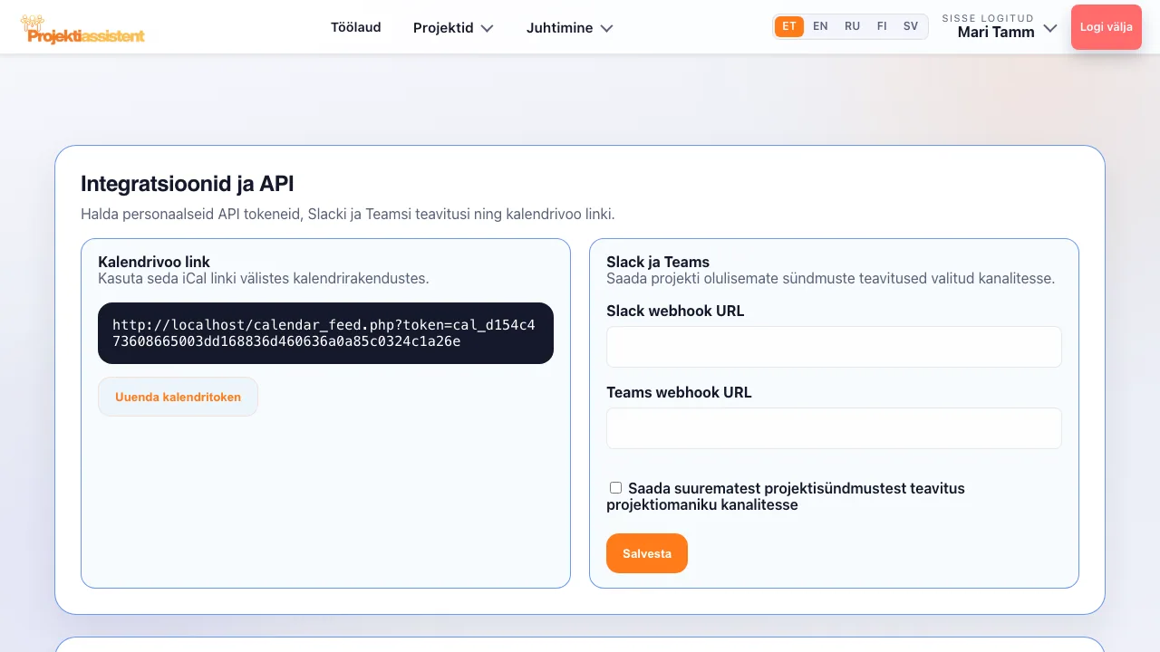 Integratsioonid: API tokenid, webhookid, Slack, Teams ja kalender.